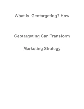What is Geotargeting_ How Geotargeting Can Transform Marketing Strategy