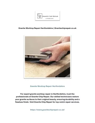 Granite Worktop Repair Hertfordshire | Granitechiprepair.co.uk