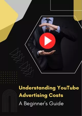 Understanding YouTube Advertising Costs A Beginner's Guide