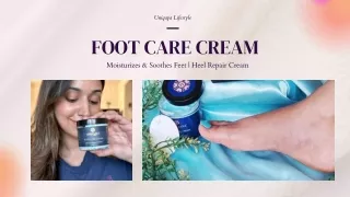 Foot Care Moisturizer Cream | Best Foot Cream For Crack Heels