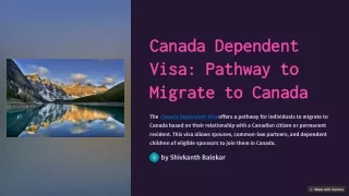 Secure Your Family’s Future Migrate to Canada with a Dependent Visa