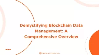 Demystifying Blockchain Data Management A Comprehensive Overview