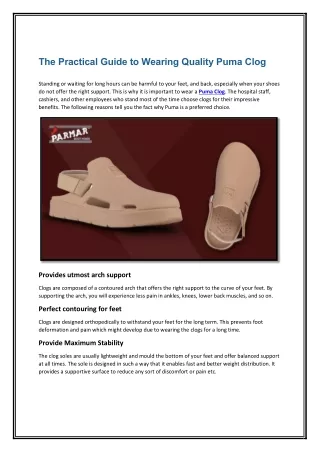 The Practical Guide to Wearing Quality Puma Clog