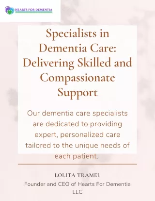 Specialists in Dementia Care Delivering Skilled and Compassionate Support