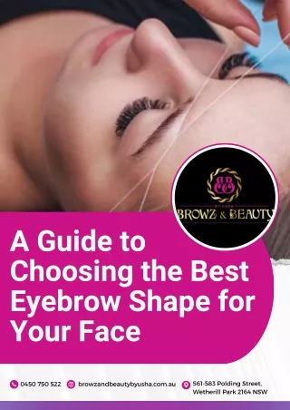 A Guide to Choosing the Best Eyebrow Shape for Your Face