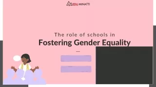 The Role of Schools in India in Fostering Gender Equality and Inclusion
