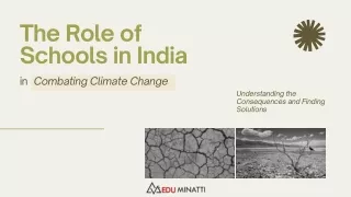 The Role of Schools in India in Combating Climate Change Initiatives and Programs