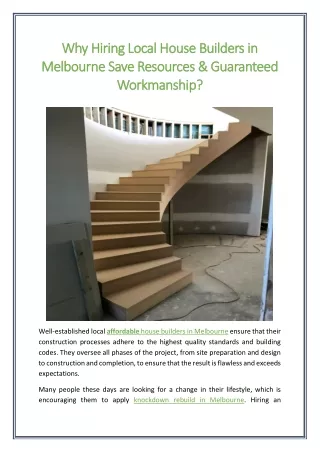 Why Hiring Local House Builders in Melbourne Save Resources Guaranteed Workmanship