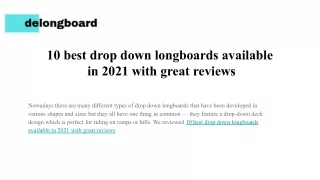 10 best drop down longboards available in 2021 with great reviews