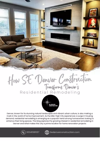 How SE Denver Construction Transforms Denver’s Residential Remodeling