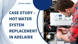 Case Study – Hot Water System Replacement in Adelaide