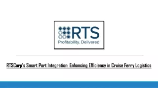 RTSCorp’s Smart Port Integration Enhancing Efficiency in Cruise Ferry Logistics