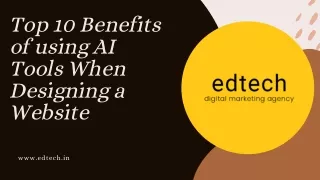Top 10 Benefits of using AI Tools When Designing a Website