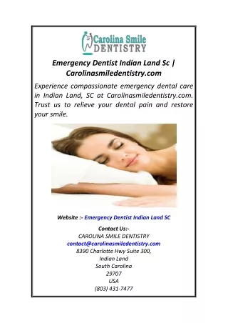 Emergency Dentist Indian Land Sc  Carolinasmiledentistry.com