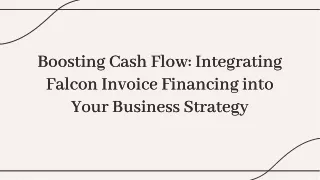 How to Incorporate Falcon Invoice Financing Into Your Company Plan