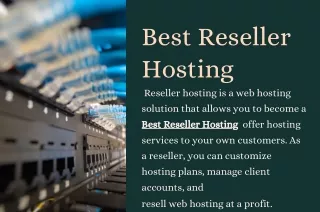 Best Reseller Hosting Providers for Unmatched Performance & Scalability