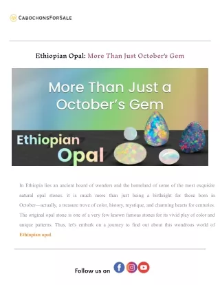 Ethiopian Opal More Than Just October's Gem