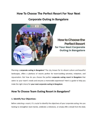 How to Choose the Perfect Resort for Your Next Corporate Outing in Bangalore