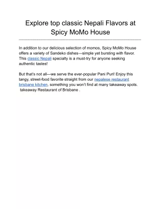 Explore top classic Nepali Flavors at Spicy MoMo House