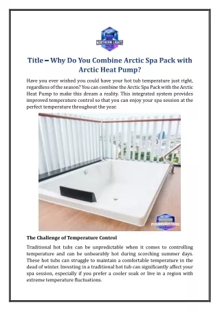 Why Do You Combine Arctic Spa Pack with Arctic Heat Pump?