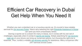 Efficient Car Recovery in Dubai Get Help When You Need It (1)