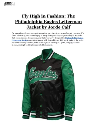 Fly High in Fashion_ The Philadelphia Eagles Letterman Jacket by Jorde Calf