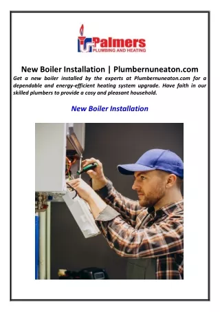 New Boiler Installation | Plumbernuneaton.com