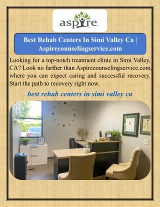 Best Rehab Centers In Simi Valley Ca   Aspirecounselingservice.com