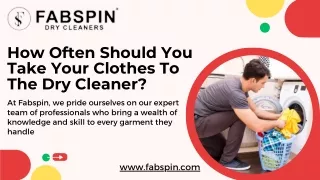 How Often Should You Take Your Clothes To The Dry Cleaner