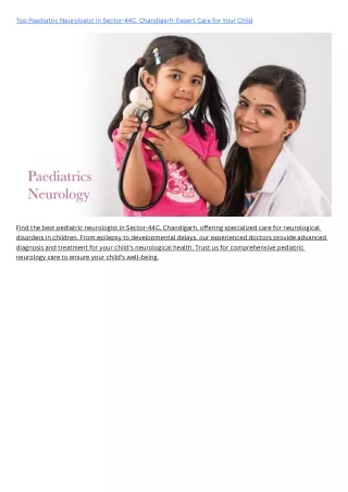 Top Paediatric Neurologist in Sector-44C, Chandigarh Expert Care for Your Child