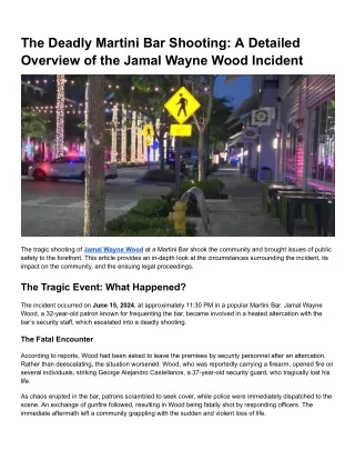 The Deadly Martini Bar Shooting_ A Detailed Overview of the Jamal Wayne Wood Incident