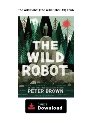 The Wild Robot (The Wild Robot, #1) Kindle