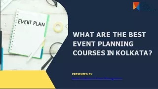 What Are The Best Event Planning Courses In Kolkata?