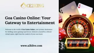 Goa Casino Online Your Gateway to Entertainment