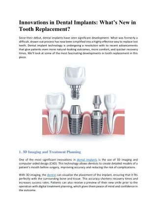 Innovations in Dental Implants: What’s New in Tooth Replacement?