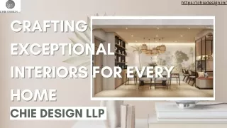 Crafting Exceptional Interiors for Every Home