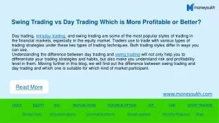 Swing Trading vs Day Trading Which is More Profitable or Better