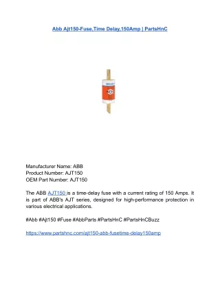 Abb Ajt150-Fuse,Time Delay,150Amp _ PartsHnC