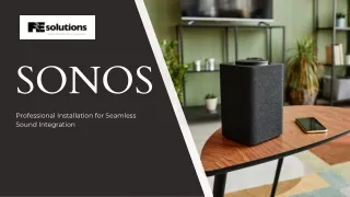 Sonos Installer: Transform Your Home with Seamless Audio Integration