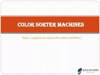 Color Sorter Machines, Automated Color Sorting Machine Supplier, Color Sorting