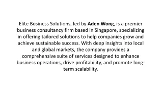 Elite Business Solutions - Singapore with Aden Wong