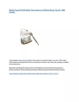 Market Forge 93-0194 Safety Thermostat Lccm W_Auto Reset, Cap 36_, 450F PartsFe