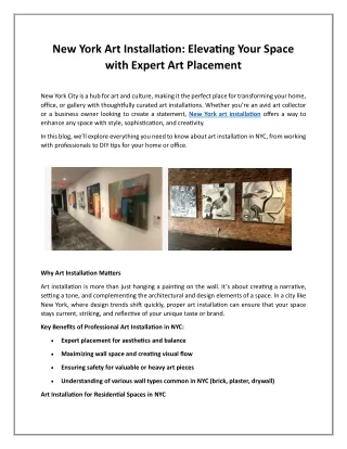 New York Art Installation: Elevating Your Space with Expert Art Placement