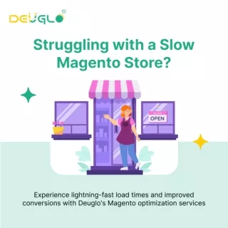 Deuglo's Magento optimization services