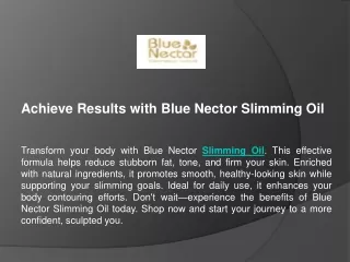 Achieve Results with Blue Nector Slimming Oil