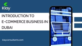 Introduction to E-commerce Business in Dubai