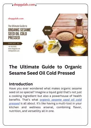 The Ultimate Guide to Organic Sesame Seed Oil Cold Pressed