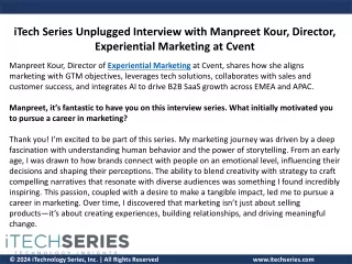 iTech Series Unplugged Interview with Manpreet Kour, Director, Experiential Mark