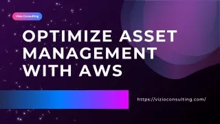 Optimize Asset Management with AWS