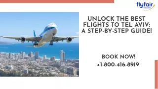 ( 1-800-416-8919) Unlock the Best Flights to Tel Aviv A Step-by-Step Guide